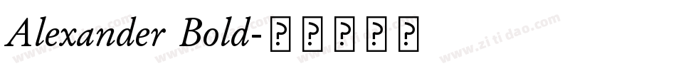 Alexander Bold字体转换